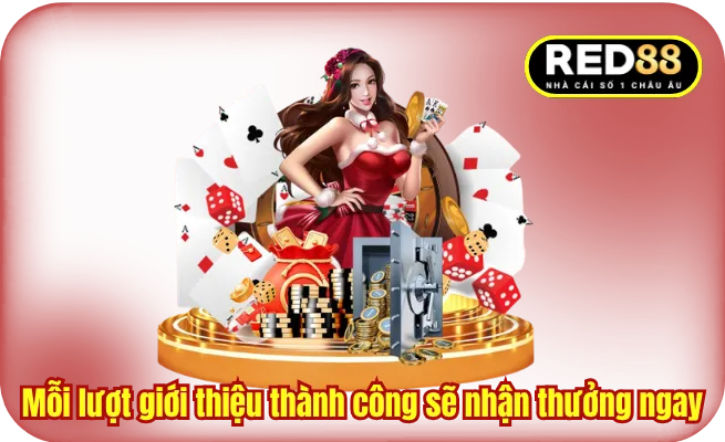 Mỗi lượt giới thiệu thành công sẽ nhận tiền thưởng trực tiếp