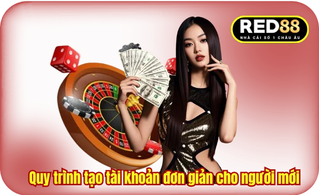 quy trinh tao tai khoan Quy trình tạo tài khoản đơn giản cho người mới